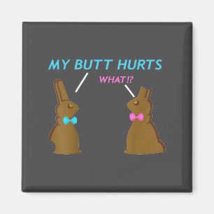 Chocolate Bunny Easter Basket Boys Girls My Butt  Magnet