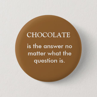 CHOCOLATE Button