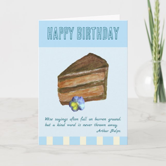 Chocolate Cake Meaningful Quote Birthday Card (Front)