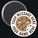 Chocolate chip cookie cartoon custom fridge magnet<br><div class="desc">Chocolate chip cookie cartoon custom fridge magnet. Cute Birthday party favor or gift for baking friends.</div>