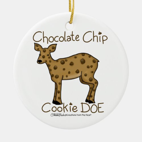 Chocolate Chip Cookie Doe Ceramic Ornament
