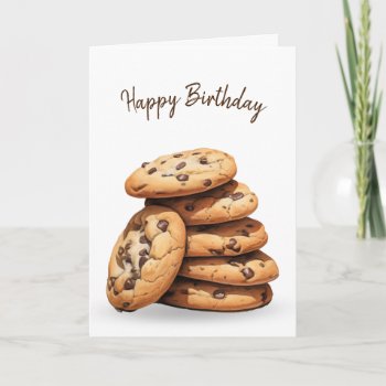 Chocolate Chip Cookies Birthday Card by dryfhout at Zazzle
