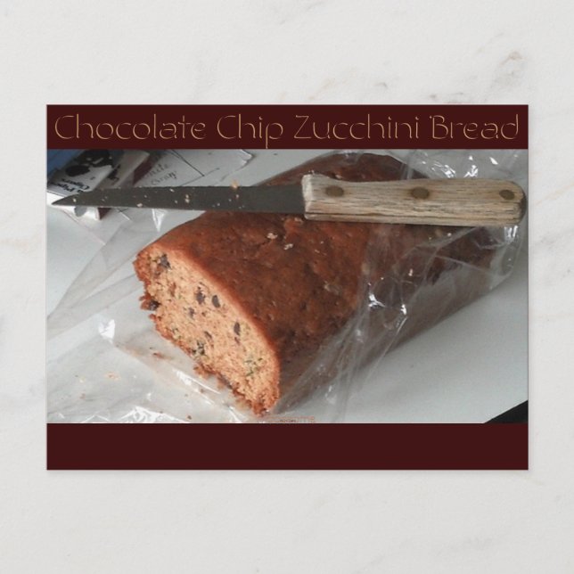 Chocolate Chip Zucchini Bread Postcard (Front)