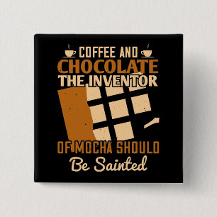 Chocolate - Coffee And Chocolate Button