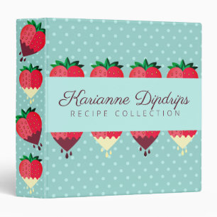 Chocolate covered strawberries cookbook recipe 3 ring binder