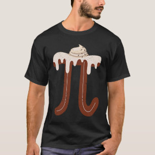 Chocolate Cream Pi Day Pie Math Foodie Pun Nerd T-Shirt