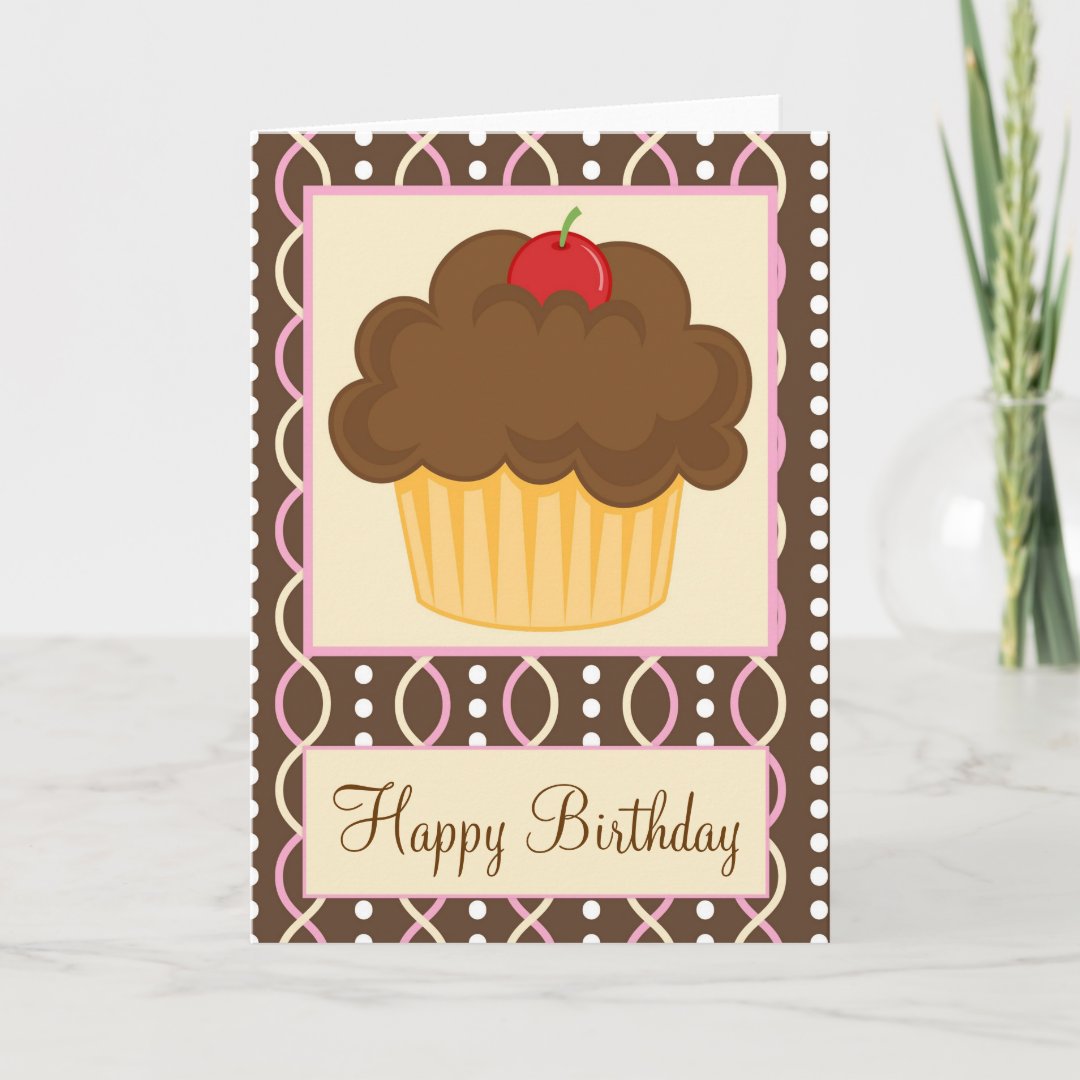 Chocolate Cupcake Happy Birthday Card | Zazzle