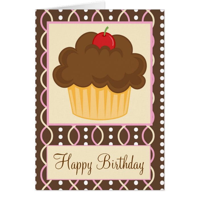 Chocolate Cupcake Happy Birthday Card