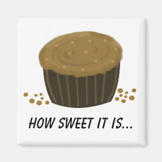 Chocolate Cupcake with Saying Magnet