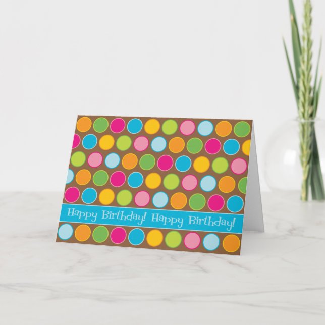 Chocolate Dots Birthday Card (Front)