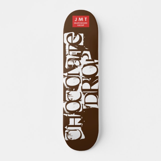 CHOCOLATE DROP Skateboard, 7¾" Deck (Front)