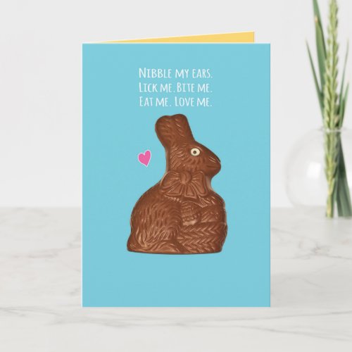 Chocolate Easter Bunny Lick Me Eat Me Love Me Card