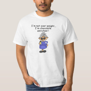 Chocolate Enriched Humor T-Shirt