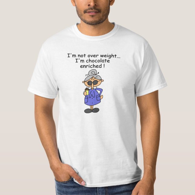 Chocolate Enriched Humor T-Shirt (Front)