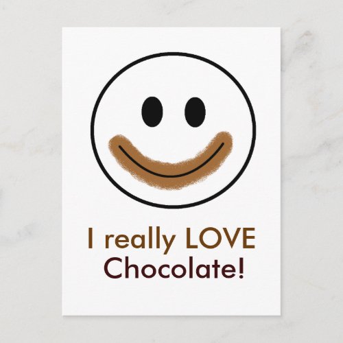 Chocolate Face I really LOVE Chocolate Postcard