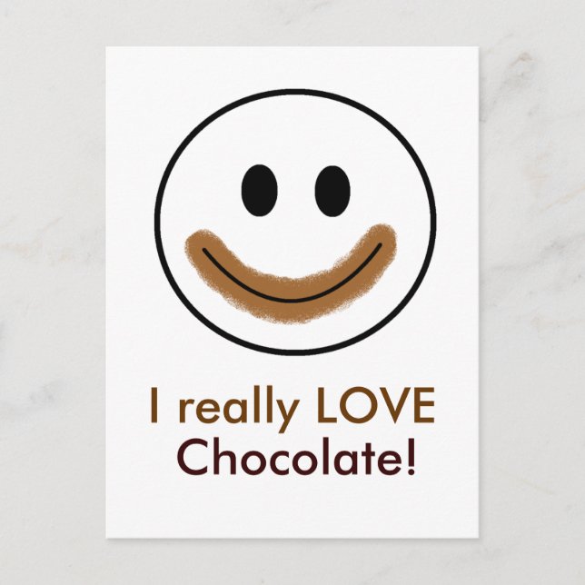 Chocolate Face "I really LOVE Chocolate!" Postcard (Front)