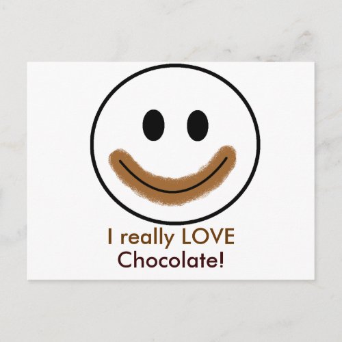 Chocolate Face I really LOVE Chocolate Postcard