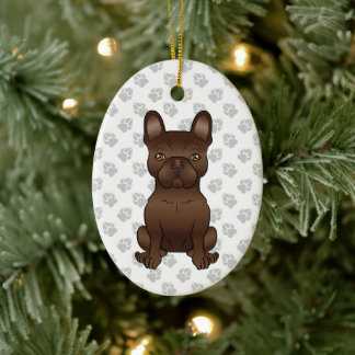 Chocolate French Bulldog / Frenchie Dog &amp; Text Ceramic Ornament