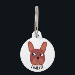 Chocolate French Bulldog Pet ID Tag<br><div class="desc">A fun little Chocolate French Bulldog or Frenchie.  Original art by Nic Squirrell.  Change or remove the name on the front and details on the back to personalize.</div>