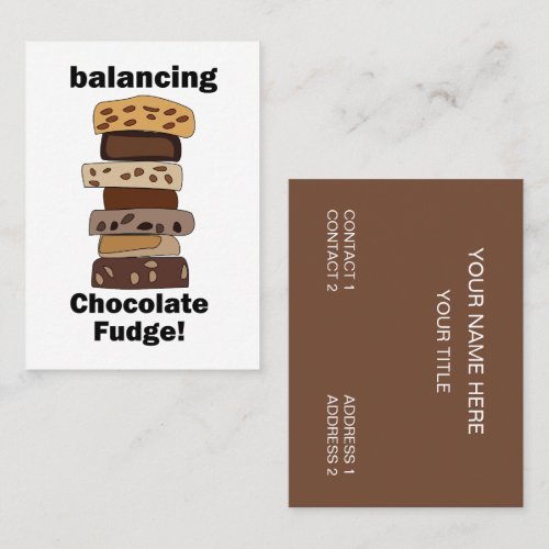 Chocolate Fudge Dessert Balancing Funny Business Card