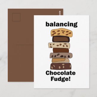 Chocolate Fudge Dessert Balancing Funny Postcard