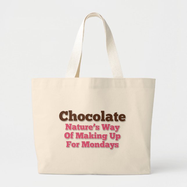 Chocolate Humor Saying Large Tote Bag (Front)