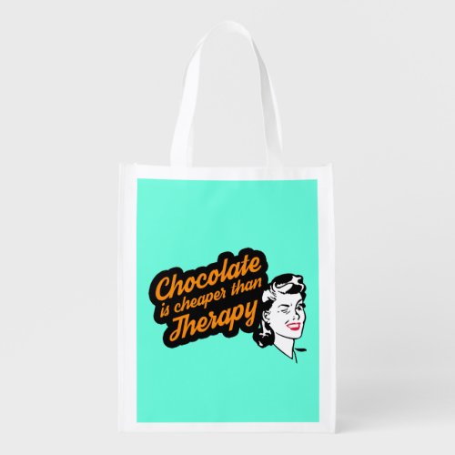 Chocolate is cheaper than therapy reusable bag