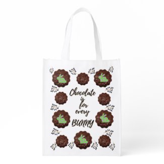 Chocolate is for every Bunny T-Shirt Grocery Bag