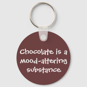 Chocolate is mood-altering - Senior Citizens Keychain