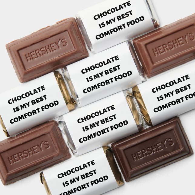Chocolate is my best comfort food hershey's miniatures (Assorted)