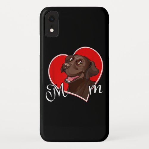 Chocolate Lab Mom Funny Dog Lover Heart iPhone XR Case