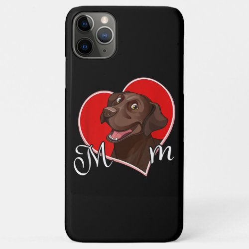 Chocolate Lab Mom Funny Dog Lover Heart iPhone 11 Pro Max Case