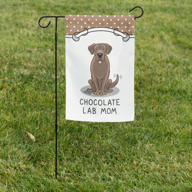 Chocolate Lab Mom Labrador Retriever Mom Cute Dog Garden Flag (In SItu)