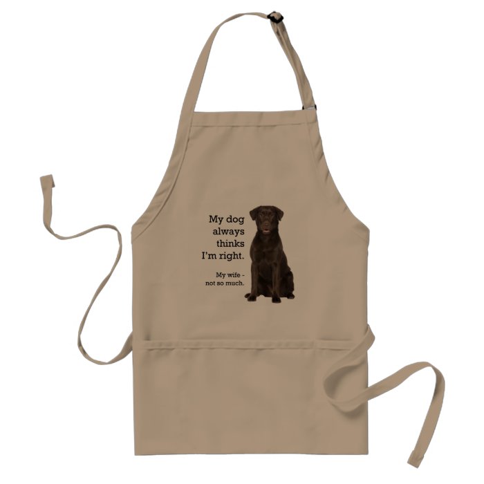 Chocolate Lab v. Wife Apron