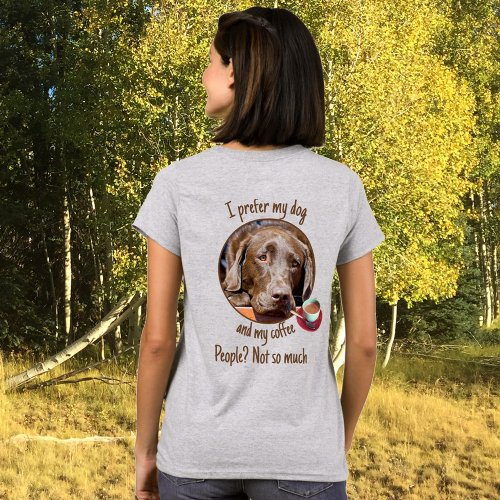 Chocolate Labrador Custom Photo Coffee Cup  T_Shirt