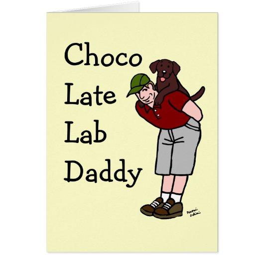 Chocolate Labrador Daddy Cards (Front)