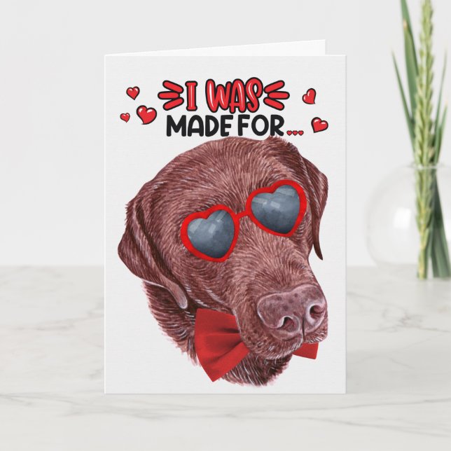 Chocolate Labrador Dog Loving You Valentine Holiday Card (Front)