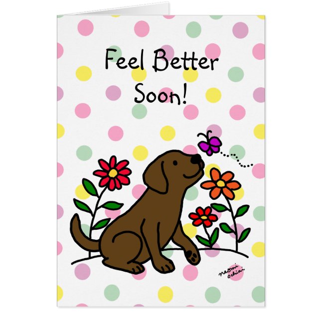 Chocolate Labrador & Green Feel Better soon Cards (Front)