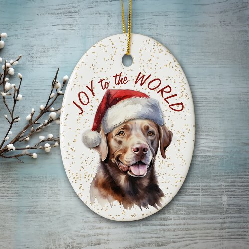 Chocolate Labrador Retriever Dog Joy to the World Ceramic Ornament