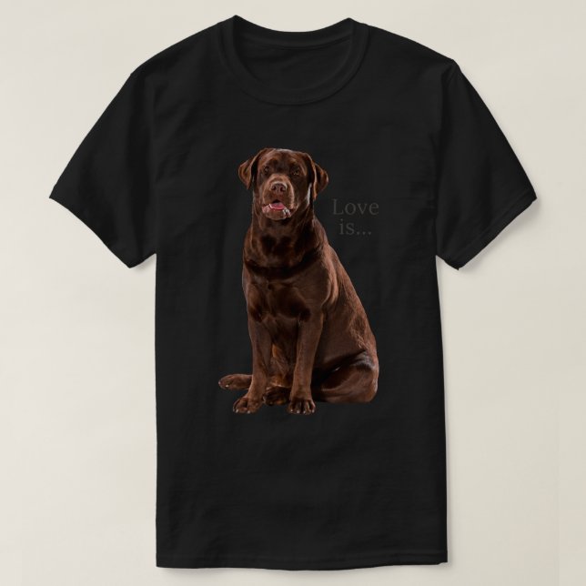 Chocolate Labrador Retriever Shirt Lab Tee Dog Mom (Design Front)