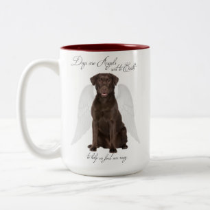 Chocolate Labs are Angels Mug