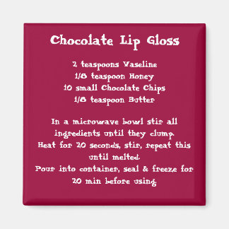 Chocolate Lip Gloss Recipe Magnet color