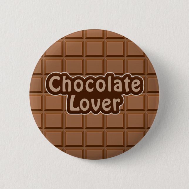Chocolate Lover button (Front)