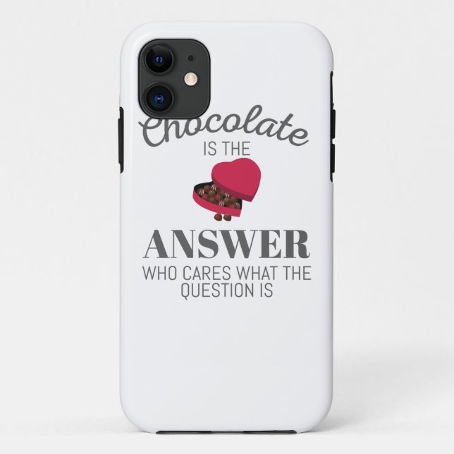 Chocolate Lover Quote Gift Chocolate Is The Answer Case-Mate iPhone Case (Back)