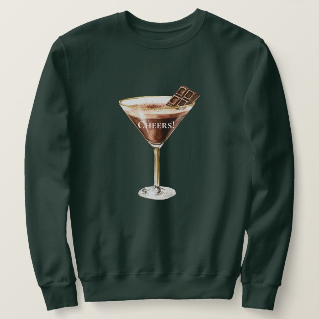 Chocolate Martini Sweatshirt (Design Front)