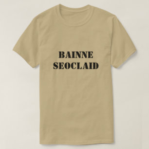 chocolate milk in Scottish Gaelic bainne seoclaid T-Shirt