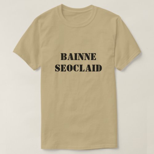 chocolate milk in Scottish Gaelic bainne seoclaid T_Shirt
