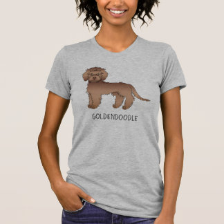 Chocolate Mini Goldendoodle Cartoon Dog &amp; Text T-Shirt