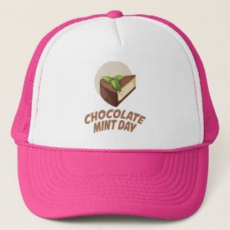 Chocolate Mint Day - Appreciation Day Trucker Hat
