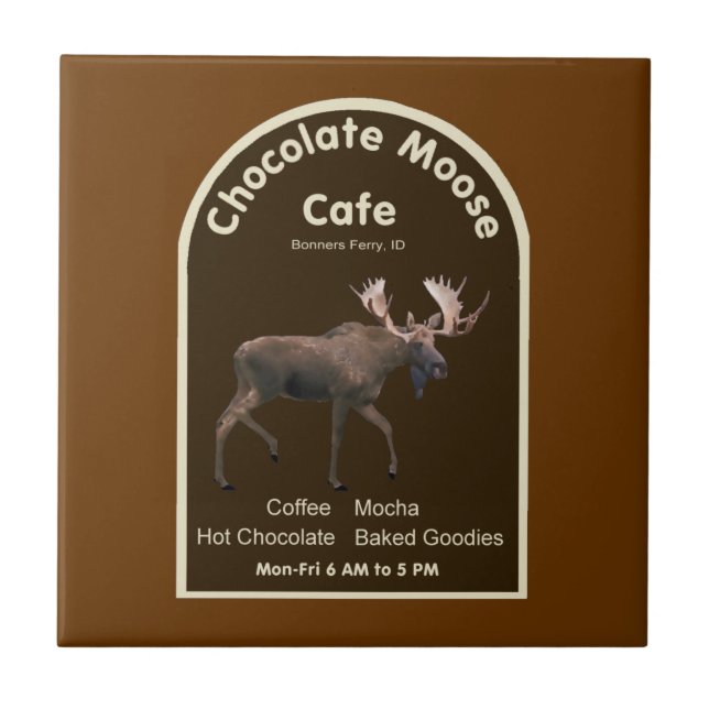 Chocolate Moose Cafe Ceramic Tile (Front)